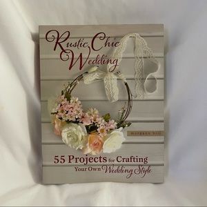 Rustic Chic Wedding Craft Book